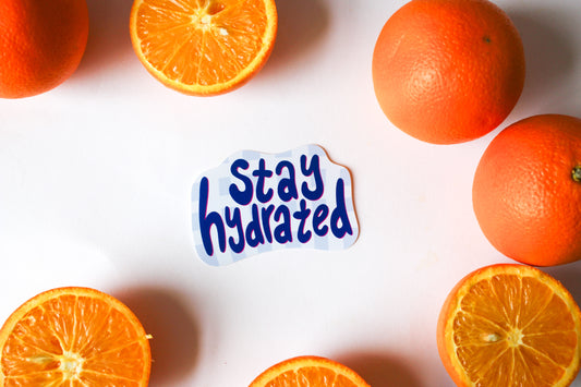 Stay Hydrated Sticker