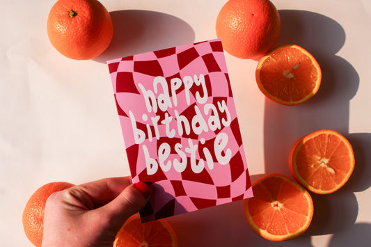 Happy Birthday Bestie Card
