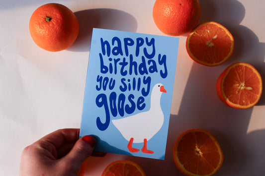 Silly Goose Birthday Card