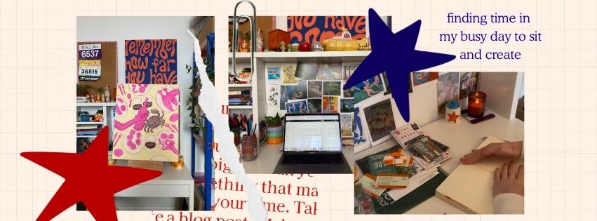 How to Stay Creative When Life is Full (and you're already doing a lot)
