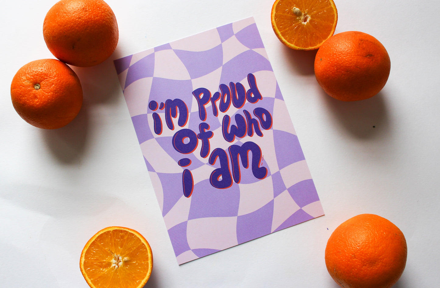 I'm Proud of Who I Am A5 Print
