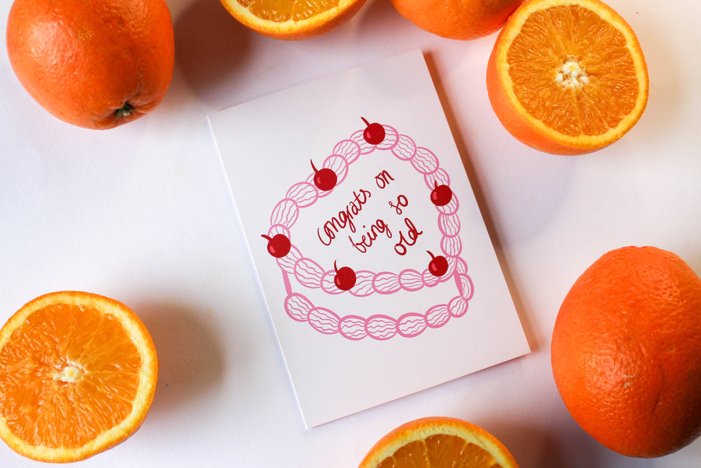 Congrats On Being So Old Birthday Card