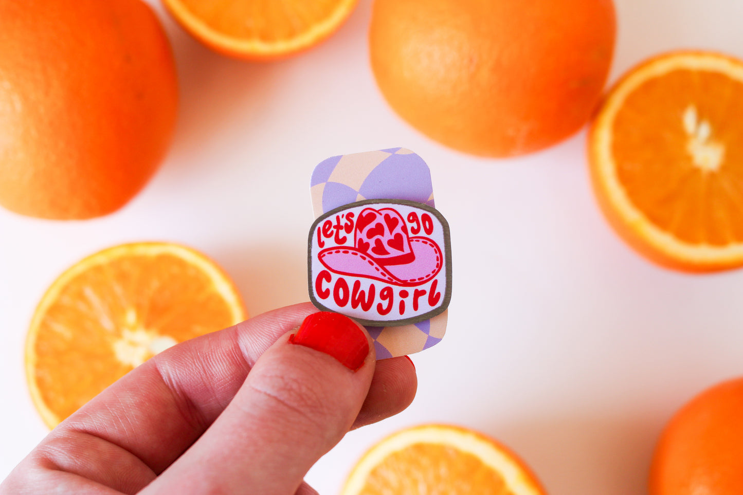 Let's Go Cowgirl Pin Badge